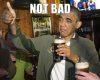 tf8c19d_a.baa-Obama-Not-Bad.jpg